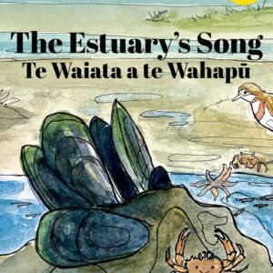 The Estuary's Song - Te Waiata a te Wahapū